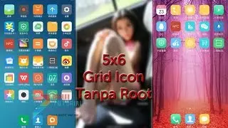 Cara Mengganti Grid Icon 5x6 Homescreen Xiaomi Miui Tanpa Root Sama Sekali