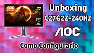 Unboxing Monitor AOC 240hz | Explicación del panel de control
