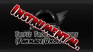 Friday Night Funkin' Vs Sonic exe Triple Trouble (Fanmade/Unnoficial) [INSTRUMENTAL.]