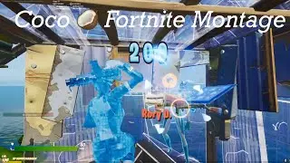 Coco 🥥 (Fortnite Montage)