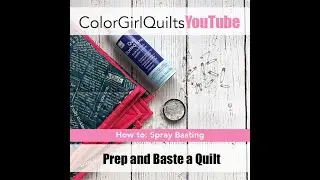 Basting A Quilt: A How-To
