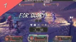 For Glory! - For the King w/ Nate & Ares {Part 1}