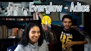 Video Reaction: Everglow - Adios MV