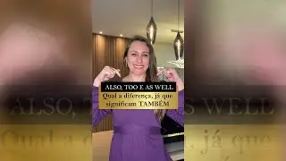 Não confunda mais quando usar ALSO, TOO e AS WELL em inglês.