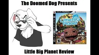 The Doomed Dog Little Big Planet Review