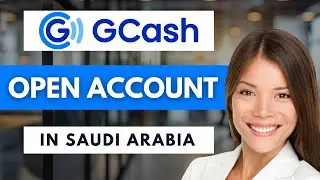 How To Open Gcash Account In Saudi Arabia 2026! 🌏 | Easy Guide (2026)