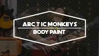 Arctic Monkeys - Body Paint (Piano/Guitar Cover)