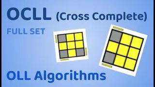 Cross Complete | OCLL Algorithms | 3x3 OLL Algorithms