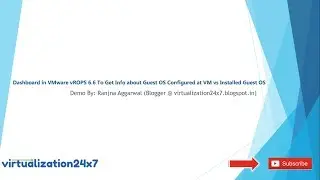 Dashboard in VMware vROPS 6.6 To Get Info about Guest OS Configured at VM vs Installed Guest OS