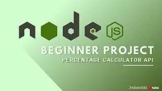 Node JS Beginner Project - Building Percentage Calculator API