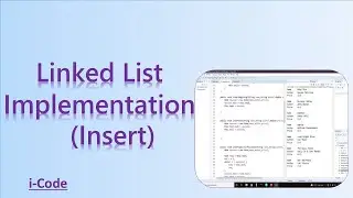 #1.2 Linked List Implementation using java |  Insert |Beginning , End and Specific Position
