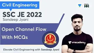 Open Channel Flow with MCQs | Sandeep Jyani | Civil 101