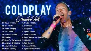 Coldplay Playlist 2023 - Best New Songs of Coldplay