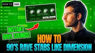 How Dimension made those 90's Rave Stabs like 