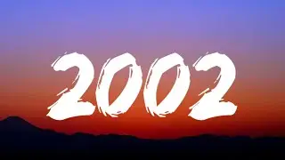 Anne-Marie - 2002 (Lyrics)