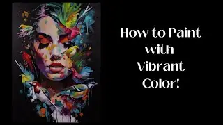 Colorful Painting in Acrylic. Tips and Techniques!
