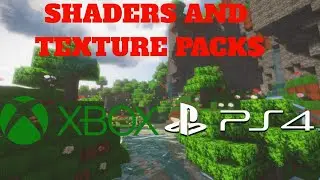 HOW TO GET SHADERS/TEXTURE PACKS FOR MINECRAFT XBOX/PS4/PS5