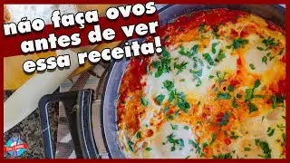 COMO FAZER OVO NO MOLHO DE TOMATE, FAMOSO OVOS NO PURGATÓRIO | ISSO É COMIDA
