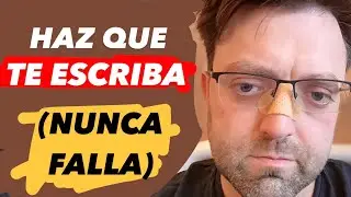 Cómo hacer que tu ex te escriba
