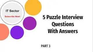 5 Puzzle Interview Questions with Answers | Part-3