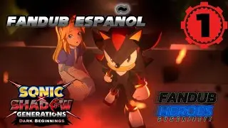 Shadow y María | SONIC X SHADOW GENERATIONS DARK BEGINNINGS | FANDUB ESPAÑOL