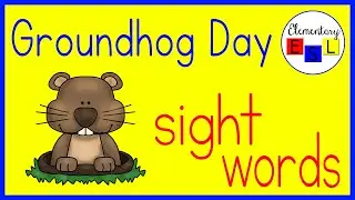 Groundhog Day for kids: Learn about the holiday and practice sight words!