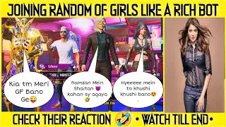 Joining Random Squad Of Girls Like  A Rich Bot || Plz Meri 