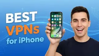 Best VPN for iPhone - TOP VPN Options for iOS Users