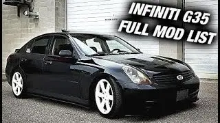 Infiniti G35 - Complete Mod List - Start to Finish