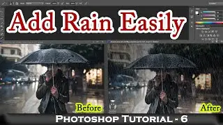 How to add rain in photoshop | Rain Effect | Photoshop Tutorials | 6