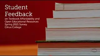 Student Feedback on Textbook Affordability and Open Educational Resources
