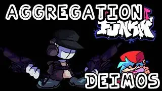 [Extended] Aggregation  - Friday Night Funkin' Deimos