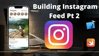 Setting Up Custom UICollectionViewCells Building IG Feed in Swift Pt. 2 | UIKit