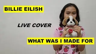 WHAT WAS I MADE FOR - BILLIE EILISH (LIVE COVER - LETICIA SIMANJUNTAK)