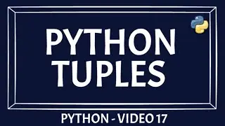 Python Tuples Data Type | Tuples Data Type | Tuples vs Lists | Features of python tuple data type