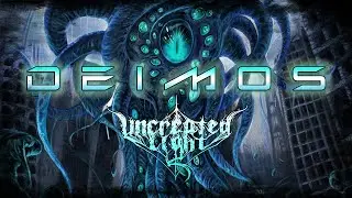 Uncreated Light (CL) - Deimos