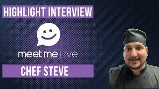 Livestreamer Interview - Chef Steve