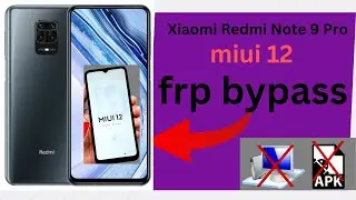 Xiaomi Redmi 9 Pro FRP Bypass MIUI 12 Without PC | 100% Working 2025 Method