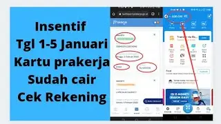 Alhamdulillah, Insentif Kartu Prakerja Sudah Cair Yang Belum Cair dari 1-5 Januari 2022 cek rekening