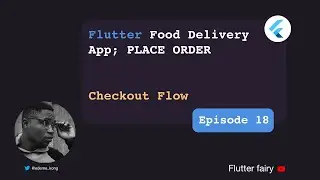 Place Order, Foda Food Delivery App; Flutter
