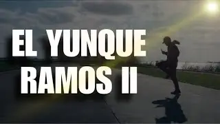EL YUNQUE RAMOS II - TEASER