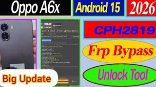 Oppo A6x (CPH2919) Frp Unlock। Frp Bypass। Unlock Tool।