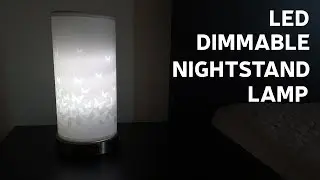 How To Make LED Dimmable Nightstand Lamp