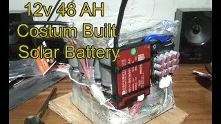 Costum Built 12v 48AH Battery made of 32650 lifepo4 Batteries