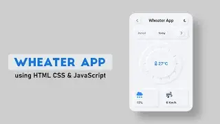 Build a Weather App using HTML CSS & JavaScript