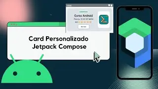 Card personalizado 2 en Compose, Kotlin y Android Studio