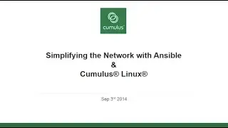 Webinar: Simplifying Network Automation with NVIDAI Cumulus Linux & Ansible
