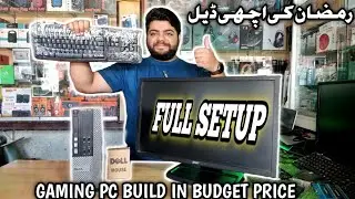 Gaming pc build in 2024 | Low budget gaming pc | best deal full gaming setup | Ramzan offer |