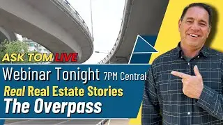 Ask Tom Live | Life Changing Webinar Tonight 7PM Central