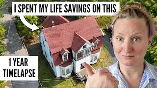 1 YEAR Timelapse // DIY Renovation of my Derelict Victorian Home in Nova Scotia